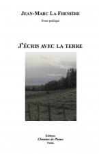 J'écris avec la terre