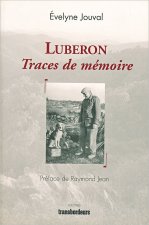 Luberon : Traces de mémoire