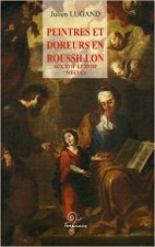 Peintres et doreurs en roussillon aux  xvii et xviii siecles