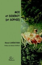 Diderot et moi (et sophie)
