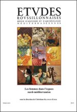 Etudes roussillonnaises, revue d'histoire et d'archeologie mediterraneennes tome xxv