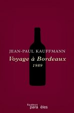 Voyage à Bordeaux