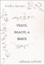 Vérité. beauté et bonté
