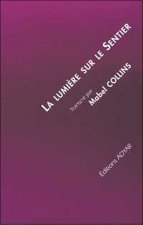 Lumière sur le sentier
