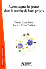 ACCOMPAGNER LES JEUNES DANS LA REUSSITE DE LEUR PROJET