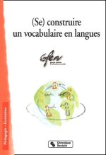 (Se) construire un vocabulaire en langues
