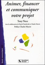 Animer, financer et communiquer votre projet guide stratégique