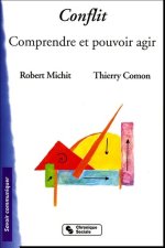 Conflit comprendre et pouvoir agir