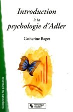 INTRODUCTION A LA PSYCHOLOGIE D'ADLER