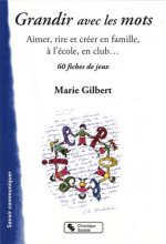 GRANDIR AVEC LES MOTS