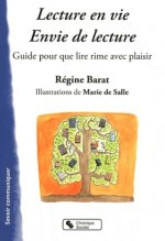Lecture en vie, envie de lecture guide pour que lire rime avec plaisir