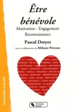 Être bénévole motivation, engagement, reconnaissance