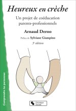 Heureux en crèche un projet de coéducation parents-professionnels