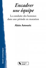 Encadrer une équipe