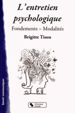 L'entretien psychologique fondements-modalités