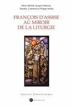 François d'Assise au miroir de la liturgie