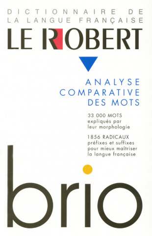 Le Robert Brio Analyse comparative des mots