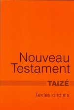 Le Nouveau Testament, textes choisis