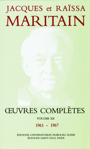 OEUVRES COMPLETES MARITAIN XII