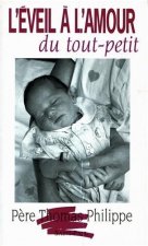 L'EVEIL A L'AMOUR DU TOUT-PETIT