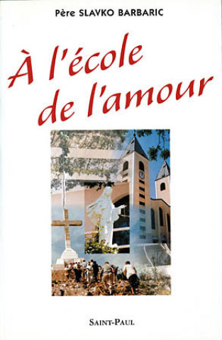 A L'ECOLE DE L'AMOUR