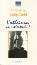 L'ATHEISME, UN MALENTENDU ?