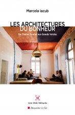 Les architectures du bonheur