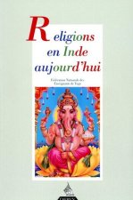 Religions en Inde aujourd'hui - Revue Française de Yoga n°19