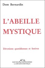 L'Abeille mystique