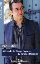 Méthode de Tirage Express du Tarot de Marseille