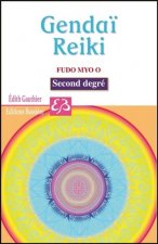 Gendaï - Reiki - Fudo Myo O - Second degré