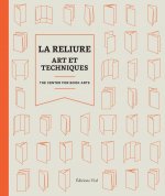 La reliure : art et techniques
