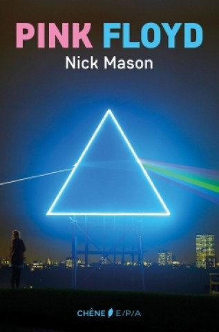 Pink Floyd - Autobiographie Nick Mason