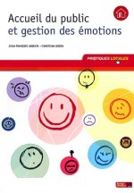 ACCUEIL ET GESTION DES EMOTIONS 1ERE ED