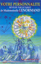 Votre personnalité révélée par le tarot de Melle Lenorman
