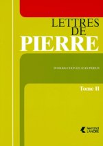 Lettres de Pierre (tome 2)
