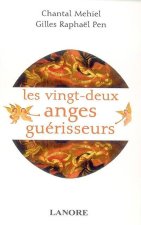 Les vingt-deux anges guérisseurs