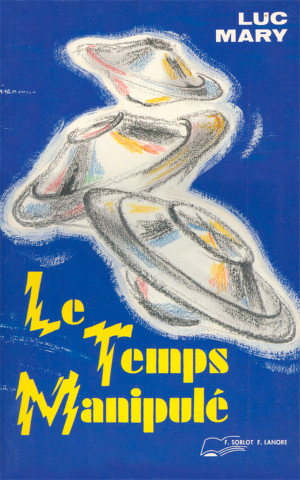 Le temps manipulé
