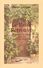 Le passé retrouvé