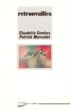 Retrouvailles
