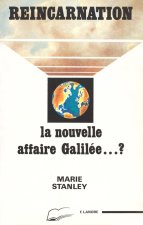 Réincarnation - La nouvelle affaire Galilée... ?
