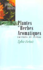 Plantes et herbes aromatiques