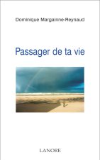 Passager de ta vie