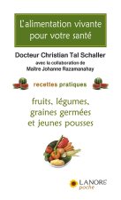 L'alimentation vivante pour votre santé