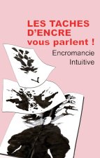 Les taches d'encre vous parlent !
