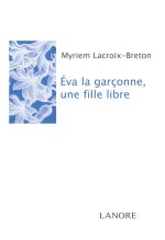 Eva la garçonne, une fille libre