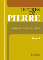 Lettres de Pierre (tome 1)