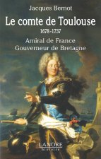 Le comte de Toulouse 1678-1737