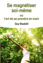Se magnétiser soi-même