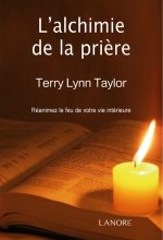 L'alchimie de la prière